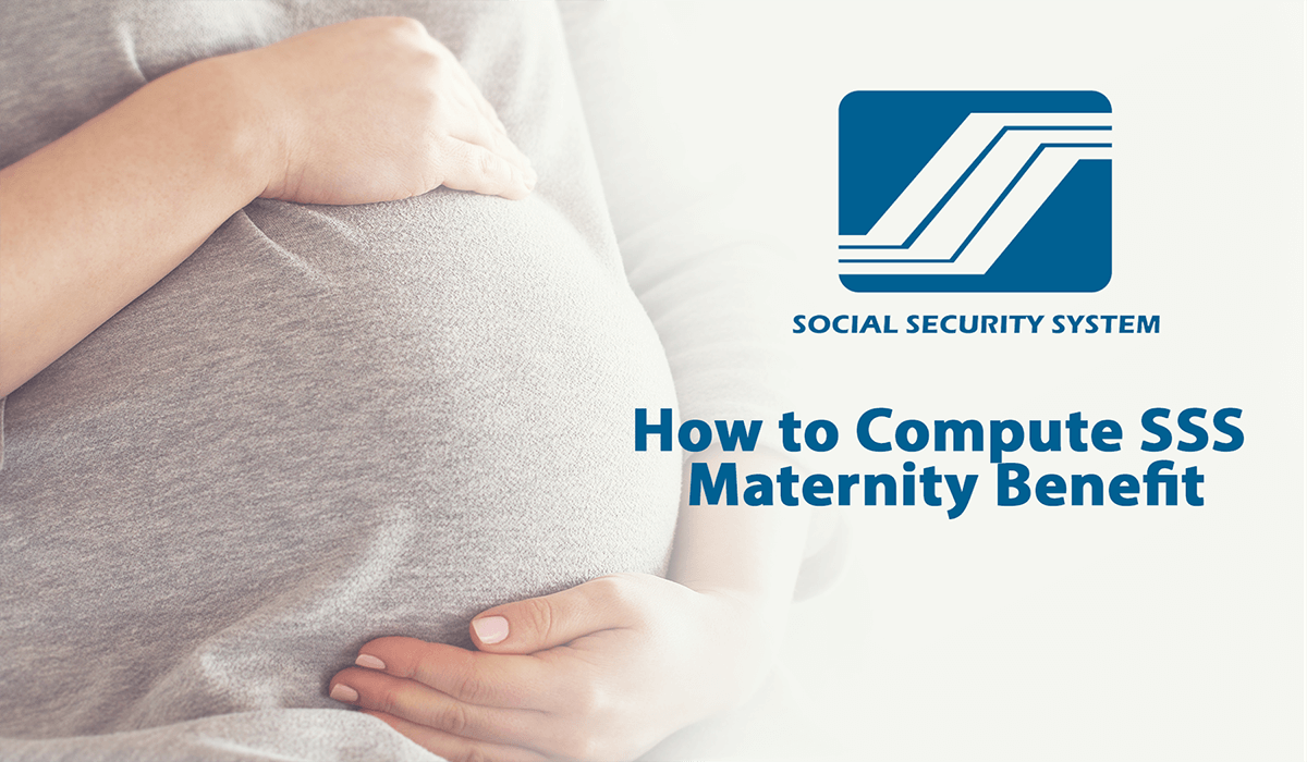 How to Compute SSS Maternity Benefit Lumina Homes